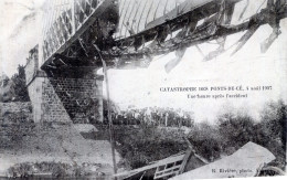 49  LES PONTS DE CE CATASTROPHE DE 1907  UNE HEURE APRES L'ACCIDENT - Les Ponts De Ce