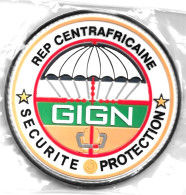 Ecusson PVC GENDARMERIE GIGN SECURITE PROTECTION AMBASSADE REP CENTRAFRICAINE - Polizei