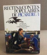 Recits & Contes Poupulaires De Picardie / 1 - Andere & Zonder Classificatie