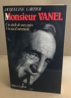 Monsieur Vanel: Un Siècle De Souvenirs Un An D'entretiens - Cinéma/Télévision