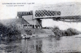 49  LES PONTS DE CE CATASTROPHE DE 1907  UNE HEURE APRES L'ACCIDENT - Les Ponts De Ce