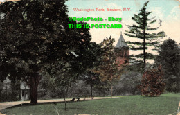 R358426 N. Y. Yonkers. Washington Park. Valentine. 1910 - World