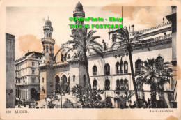 R358506 Alger. La Cathedrale. G. And Cie Succrs. L. And Y - World
