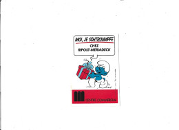Autocollant :  " Moi , Je Schtroumpfe Chez RIPOST-MERIADECK " Centre Commercial BD Homme Bleu Et Cadeau - Autocollants