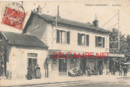 89 // TOUCY MOULINS    La Gare   Edit Godefroy - Toucy
