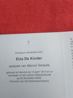 Doodsprentje Elza De Kinder / Hamme 13/4/1914 - 20/12/2003 ( Marcel Tempels ) - Religión & Esoterismo