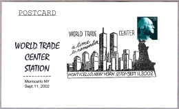 WORLD TRADE CENTER - WTC - A Time To Remember. Monticello NY 2002 - Andere & Zonder Classificatie