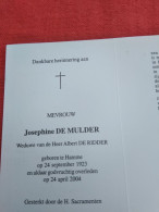 Doodsprentje Josephine De Mulder / Hamme 24/9/1923 - 24/4/2004 ( Albert De Ridder ) - Godsdienst & Esoterisme
