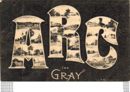 D70  ARC LES GRAY  Vue Générale - Gray