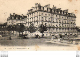 PAU  L'Hôtel De France  ..... ( Ref FB355 ) - Pau