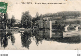 D24  PERIGUEUX   Moulin Cachepur Et Digue Du Canal - Périgueux