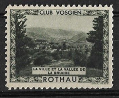 CLUB VOSGIEN ROTHAU **  LA VILLE ET LA VALLEE DE LA BRUCHE - Tourisme (Vignettes)