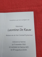 Doodsprentje Leontine De Rauw / Hamme 11/11/1920 - 28/8/2008 ( Gustaaf Eyckerman ) - Religion & Esotérisme