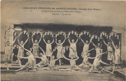 10 - Aube - L'ALLIANCE FEMININE DE SAINTE SAVINE - Ballet: Apothéose - Autres & Non Classés