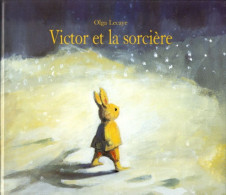 Victor Et La Sorcière - Olga Lecaye - Ecole Des Loisirs - Andere & Zonder Classificatie