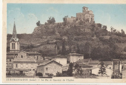 42 // SAINT ROMAIN LE PUY   Le Pic  Et Quartier De L'église  - Autres & Non Classés