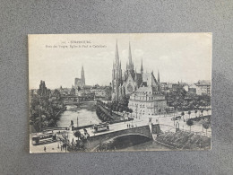 Strasbourg Pont Des Vosges Eglise St Paul Et Cathedrale Carte Postale Postcard - Strasbourg