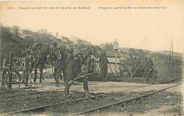 77 - Seine Et Marne - Guerre 1914-1918 - Dragons Gardant La Voie Ferrée Près De Nanteuil - Animée - Militaria - Cheval - - Other & Unclassified