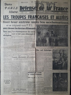 LIBERATION DE PARIS 26 AOUT 1944 PRESSE DEFENSE DE LA FRANCE - 1939-45