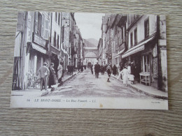 63 LE MONT DORE LA RUE FAVART COMMERCES ANIMEE - Le Mont Dore