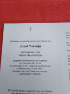 Doodsprentje Jozef Ysewijn / Montignies Sur Sambre 23/11/1910 Hamme 16/5/2001 ( Adela Heynderickx ) - Religión & Esoterismo