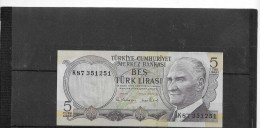 C/286           Turquie  -   1 Billet Neuf      5  Bes Turk Lirasi - Turchia