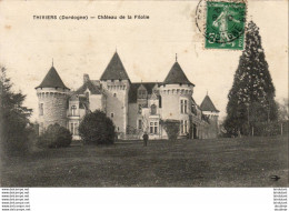 D24  THIVIERS  Château De La Filolie - Thiviers