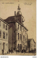 15 SAINT MIHIEL N°2574 L'Hôtel De Ville Pancarte Chaillon Creue Vigneulles Militaires Auto Cabriolet En 1920 - Saint Mihiel