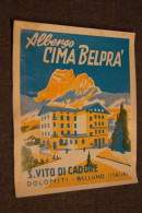 Belle Ancienne Petite Affiche Originale,Italie,Albergo Cima Belpra,Dolomiti - Belluno,122 / 102 Mm. - Posters