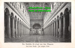 R358598 Die Basilita St. Paul Vor Den Mauern. Nus Dem Buch. Im Ewigen Rom - Monde