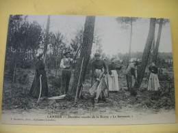 40 4112 CPA 1905 - 40 LANDES - DERNIERE RECOLTE DE LA RESINE "LE BARRASCOT." - ANIMATION. - Autres & Non Classés