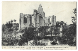 37  L'ile Bouchard - Les Roches Tranchelion - Ruines D'un Chateau Bati Au XVe Siecle - L'Île-Bouchard