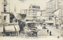 CPA. [75] > TOUT PARIS > N° 527 Bis - (RARE) - Avenue D'Orléans Et Station De Tramways - (XIVe Arrt.) - 1917 - TBE - Paris (14)