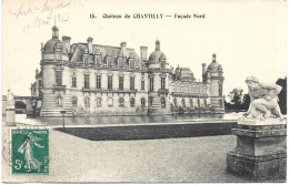 CPA 60 - CHANTILLY - CHATEAU - FACADE NORD - Chantilly