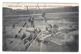 Camp De BEVERLOO - Construction Des Ponts Par Les Officiers De L'Ecole D'Application - Ed. Mondelaers - Circulée - 2 Sca - Kazerne