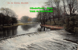 R358751 Maryhill. On The Kelvin. J. M. E. And Co. Caledonia Series. 1911 - World