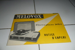 MELOVOX  1959  Notice D'emploi Complet Avec Photos Electrophone 3479.s - Sonstige & Ohne Zuordnung