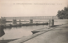 78 Conflans Fin D' Oise Pont Du Chemin De Fer Sur La Seine CPA Bateau Péniche Bateaux Péniches - Conflans Saint Honorine