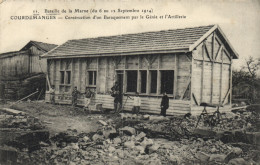 Courdemanges - Construction D'un Baraquement Par Le Génie Et L'artillerie - Andere & Zonder Classificatie