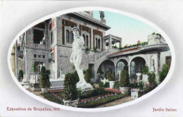 EXPOSITION De BRUXELLES 1910 : Jardin Italien. Carte Impeccable. - Universal Exhibitions