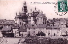 24 - Dordogne - PERIGUEUX - La Vieille Ville - Ensemble De La Cathedrale Saint Front - Périgueux