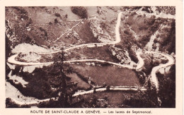 39 - Jura -  Route De SAINT CLAUDE A Geneve  -   - Les Lacets De Septmoncel - Saint Claude