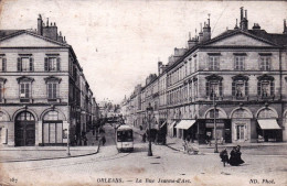 45 - Loiret -  ORLEANS - La Rue Jeanne D Arc - Orleans
