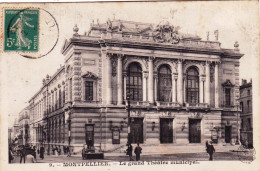 34 - Herault - MONTPELLIER - Le Grand  Theatre Municipal - Montpellier