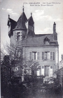 45 - Loiret - ORLEANS -  La Tour Blanche - Rue De La Tour Neuve - Orleans
