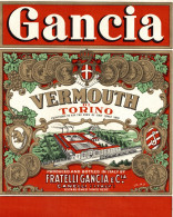 CANELLI, Asti - ETICHETTA D'EPOCA VERMOUTH GANCIA - #024 - Alkohole & Spirituosen