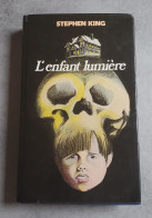 L'enfant Lumière Shining Stephen King édition ALTA / Club Pour Vous 1980 - Fantásticos