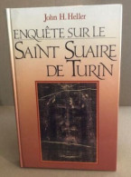 Enquête Sur Le Saint Suaire De Turin - Unclassified