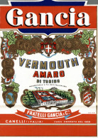 CANELLI, Asti - ETICHETTA D'EPOCA VERMOUTH AMARO GANCIA - #026 - Piega! - Alcoholes Y Licores