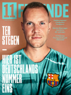 11 Freunde Magazine Germany 2019 #216 Ter Stegen US Palermo Martin Hinteregger - Non Classés